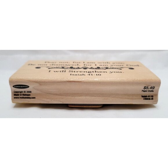 Stampabilities 2008 Isaiah 41:10 Wooden Rubber Stamp Block For Paper Crafts - Picture 2 of 6